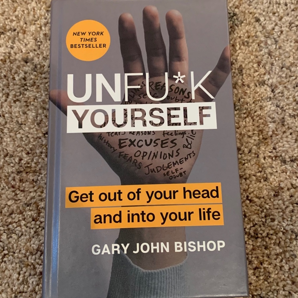 Self-Help Book Unfu*k Yourself
